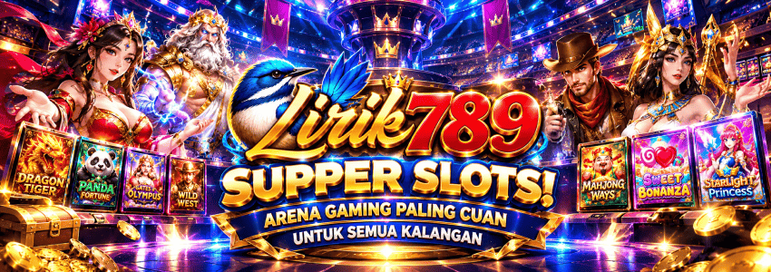 LIRIK789 ゆ Supper Slots! Banner